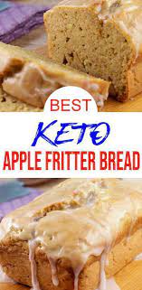 Easy Desserts Best Apple Fritter Bread Simple Quick Keto Zucchini Loaf Bread Secret I In 2020 Zucchini Recipes Dessert Sugar Free Apple Recipes Keto Dessert Recipes