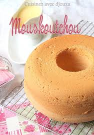 Mouskoutchou Leger Et Hyper Moelleux Recette Facile Recette Mouskoutchou Mouskoutchou Recette