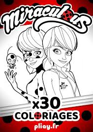 Coloriage adulte avec code couleur gratuit : Coloriages Miraculous Pack De 30 Coloriages A Imprimer Pliay