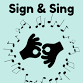 Sign & Sing event image