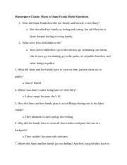 Anne frank's diary is just a small part of world war ii history. Kaitlyn Riordan Diary Of Anne Frank Questions Docx Masterpiece Classic Diary Of Anne Frank Movie Questions 1 How Did Anne Frank Describe Her Family Course Hero