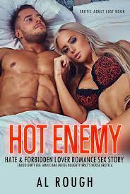 Hot Enemy Hate Forbidden Lover Romance Sex Story Taboo Dirty Big Man Come Inside Naughty Brat S House Erotica Ebook De Al Rough 9781393048947 Rakuten Kobo Brasil