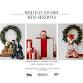 Holiday Studio Mini Sessions - 108 Bahan St Event Image