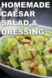 Easy Homemade Caesar Salad And Dressing Without Anchovies Recipe Anchovy Recipes Easy Ceasar Salad Homemade Ceasar Salad