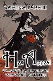 Amazon Com Hex Appeal A Hexy Witch Mystery Womby S School For Wayward Witches Book 15 Ebook Sarina Dorie Kindle Store Witch Books Witch Honeymoon Stage