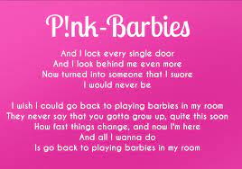 When you're in my head well i. P Nk Barbies Lyrics Pink Lyrics Lyrics P Nk
