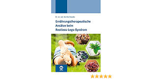 Ernahrungstherapeutische Ansatze Beim Restless Legs Syndrom Amazon De Staudte Dr Henrike Bucher