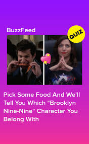 The editors of publications international, ltd. Pick Some Food And We Ll Tell You Which Brooklyn Nine Nine Character You Belong With Brooklyn Nine Nine Quizzes For Fun Fun Personality Quizzes