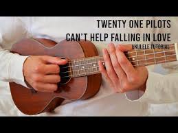 Can T Help Falling In Love Twenty One Pilots аккорды Twenty One Pilots Can T Help Falling In Love Easy Ukulele Tutorial With Chords Lyrics Youtube In 2020 Ukulele Tutorial Ukulele One Pilots
