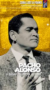 🔴 MIRA EL VIDEO COMPLETO AQUÍ 👉 https://youtu.be/MdSmGrfoyb4, 💃 ¡A  bailar Pilón con Pacho Alonso!, Una joya rescatada para la serie de  recuerdos CUBA LOST & FOUND., Ritmo, sabor y pura energía cubana ...