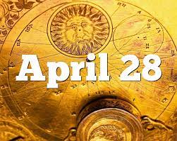 They do not worry about things that do not concern them as well. April 28 Birthday Horoscope Zodiac Sign For April 28th