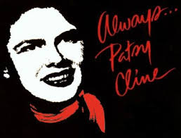 Always... Patsy Cline