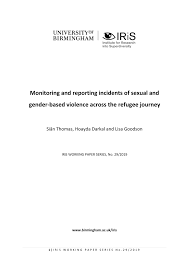 Pdf Monitoring And Reporting Incidents Of Sexual And Gender Based Violence Across The Refugee Journey