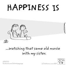 Happiness Is Sister Quotes Love My Sister Happy Quotes