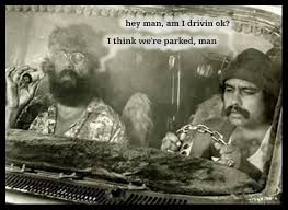 Chic And Chong Quotes Quotesgram