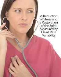 A Reduction of Stress and a Restoration of the Spirit Measured by Heart  Rate Variability