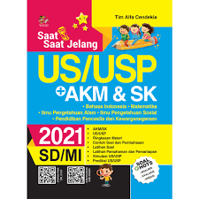 Buku Saat Saat Jelang Us Usp Akm Sk Sd Mi 2021