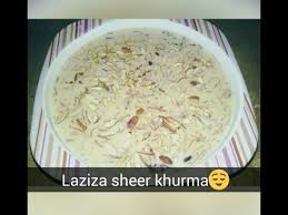 Laziza Sheer Khurma Youtube
