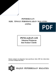 Pengajian am sedia ada yang telah digunakan semenjak peperiksaan sijil tinggi persekolahan. Sukatan Pelajaran Pengajian Am Stpm