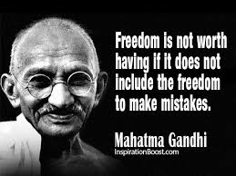 Mahatma Gandhi Freedom Quotes Mahatma Gandhi Freedom Quotes Mistakes Quotes Learning Quotes Inspirational Quote Ghandi Quotes Gandhi Quotes Freedom Quotes