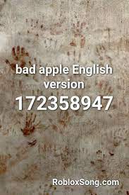 Bad Apple English Version Roblox Id Roblox Music Codes In 2021 Bad Apple Roblox Songs