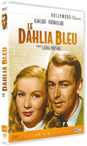 Le dahlia bleu : Ladd, Alan, Lake, Veronica, Bendix, William, Da, Silva  Howard, Dowling, Doris, Powers, Tom, Beaumont, Hugh, Freeman, Howard,  Marshall, George: Amazon.com.be: Movies & TV