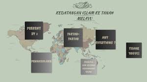 Seterusnya islam semakin berkembang pesat berikutan dengan kemunculan. Kedatangan Islam Ke Tanah Melayu By Dzul Syg