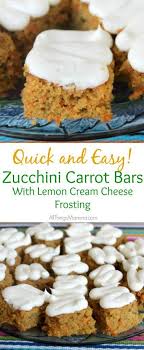 Zucchini Carrot Bars With Lemon Cream Cheese Frosting All Things Mamma Carrot Bars Lemon Cream Cheese Frosting Dessert Recipes