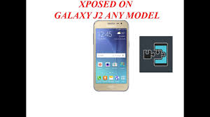 It works both on j23g and j2lte! How To Install Xposed Framework On Samsung Galaxy J2 Sm J200h G F Y M Any Model In Bengali Youtube