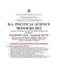 The university was established on 24 january 1857 to offers undergraduate and postgraduate courses in various fields of arts, science, commerce, education, law. B A Political Science Honours 2012 Muralidhar Girls College