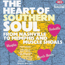 Upvote the best artists to see them rise to the top of the list. The Heart Of Southern Soul Vol 1 From Nashville To Memphis And Muscle Shoals By Various Artists Compilation Southern Soul Reviews Ratings Credits Song List Rate Your Music
