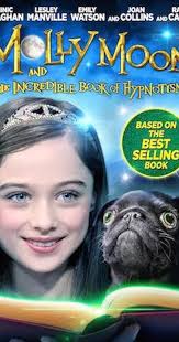 Molly Moon and the Incredible Book of Hypnotism (2015)