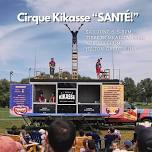 Cirque Kikasse “SANTÉ!”