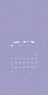 March 2020 Iphone Screensaver In 2020 Calendar Wallpaper Iphone Wallpaper Images Iphone Wallpaper