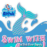 Swim with a Mermaid