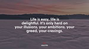 We did not find results for: 666440 Life Is Easy Life Is Delightful It S Only Hard On Your Illusions Your Ambitions Your Greed Your Cravings Anthony De Mello Quote 4k Wallpaper Mocah Hd Wallpapers
