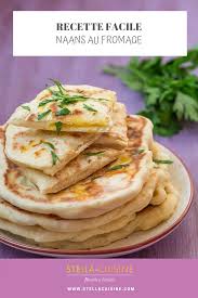 Recette Facile De Naans Fromage Cheese Naan Recettes Faciles Recette Pas Cher Recettes Rapides Par Stella Cuisine Recette En 2020 Recette Facile Recettes De Cuisine Naan