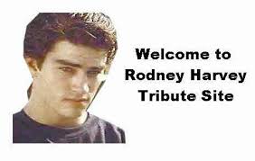 Rodney Harvey Tribute Site***