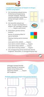 Maybe you would like to learn more about one of these? Kunci Jawaban Tema 7 Kelas 2 Halaman 41 42 Buku Tematik Subtema 1 Pembelajaran 4 Tentang Pecahan Seperempat Metro Lampung News