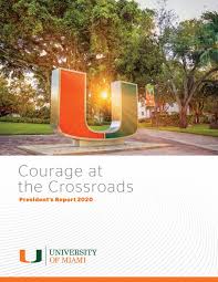 President's Report by University of Miami