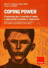 Coping power. Programma per il controllo di rabbia e aggressività in  bambini e adolescenti. Con CD-ROM