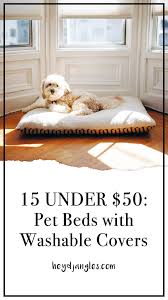 Smaller dogs often love to cuddle. 15 Under 50 Pet Beds With Washable Covers Hey Djangles