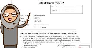 Soal dan jawaban agama hindu kelas 4. Soal Uas Aqidah Akhlak Kelas 12 Semester 1