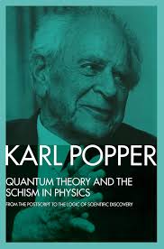Amazon.com: Quantum Theory and the Schism in Physics: From the Postscript  to The Logic of Scientific Discovery: 9781138139046: Popper, Karl, Bartley  III, W.W.: Books