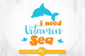 Download I Need Vitamin Sea Dolphin Graphic By Prettycuttables Creative Fabrica SVG Cut Files