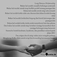 Menjalani hubungan jarak jauh tentu berat bagi siapapun. Long Distance Relationshi Quotes Writings By Errina Zhabizhijab Yourquote