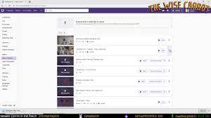 Manage a user's collections (of videos). How To Upload Videos To Your Twitch Collection 2019 Youtube
