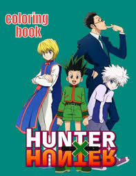 Gon and killua hunter x hunter coloring page; Hunter X Hunter Coloring Book Perfect Gift For Kids And Adults That Love Hunter X Hunter Anime And Manga With Over 50 Coloring Pages In High Quality And White Great For Encouraging