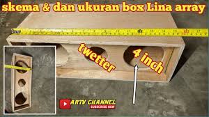 Video pembuatan box subwoofer 12 inch double kami test menggunakan speaker full range merk acr curve 12 inch, pengen tahu. Skema Box Line Array 4 Inc Ganda Youtube