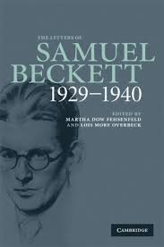 The Letters of Samuel Beckett: Volume 1, 19291940